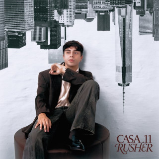 Rusherking & Paulo Londra - Casa 11 album cover