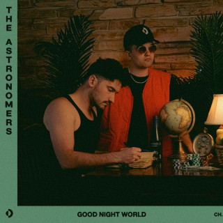 The Astronomers - Good Night World album cover