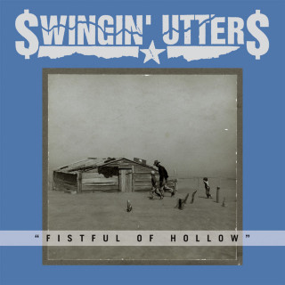 Swingin' Utters - Fistful Of Hollow album cover