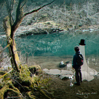Madilyn Mei - To Exist With You album cover