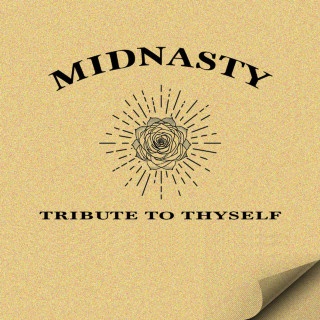 Midnasty - Tribute To Thyself album cover