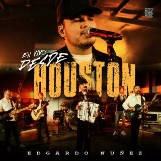 Edgardo Nuñez - Desde Houston live album cover