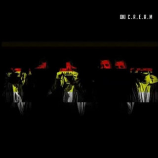Oki - C.R.E.A.M. mixtape cover