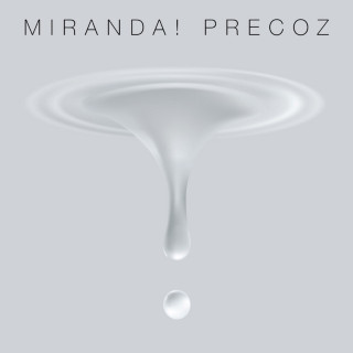 Miranda! - Precoz EP cover