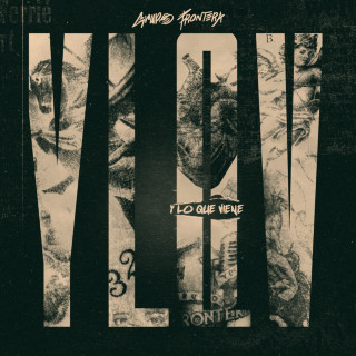 Grupo Frontera & Neton Vega - Y Lo Que Viene EP cover