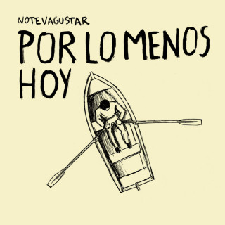 No Te Va Gustar - Por Lo Menos Hoy album cover