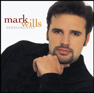 Mark Wills - Permanently album cover