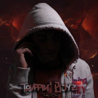 Tony Boy - TRVPPIN' BOYZ mixtape cover