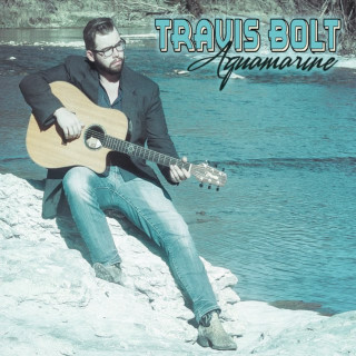 Travis Bolt - Aquamarine album cover