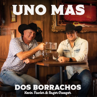DOS BORRACHOS - Uno Mas EP cover