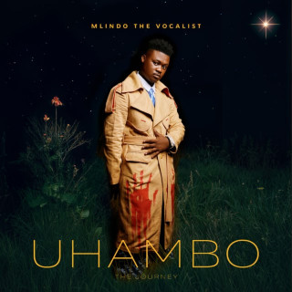 Mlindo The Vocalist - Uhambo, The Journey album cover