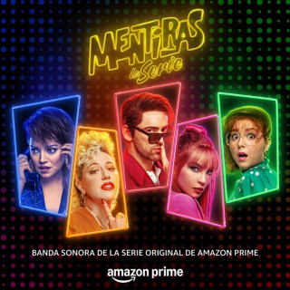 Mentiras: La Serie, Belinda, Mariana Treviño & Regina Blandón - Mentiras: La Serie soundtrack cover