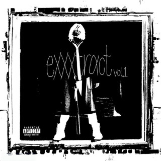xxxmanera - exxxtract vol. 1 EP cover