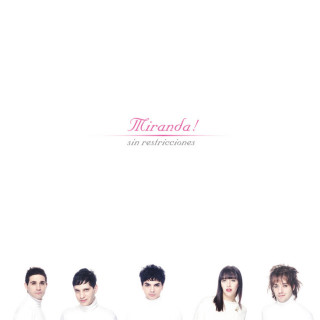 Miranda! - Sin Restricciones album cover