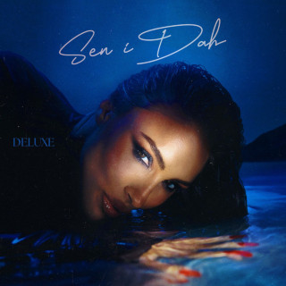 Senidah - Sen I Dah (Deluxe) EP cover