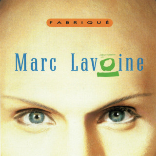 Marc Lavoine - Fabriqué album cover