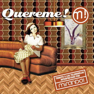 Miranda! - Quereme! Tributo A Las Telenovelas EP cover