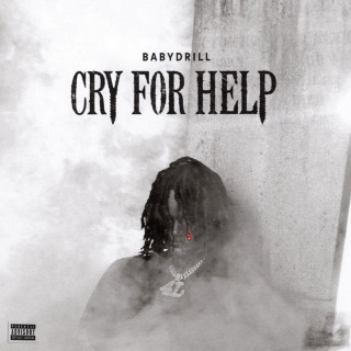 BabyDrill - Cry For Help album cover