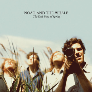 Noah And The Whale - The First Days Of Spring album cover
