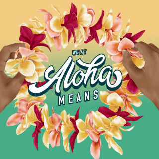 Kolohe Kai - What Aloha Means album cover