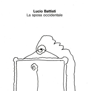 Lucio Battisti - La Sposa Occidentale album cover