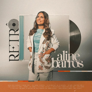 Aline Barros - Aline Retrô album cover