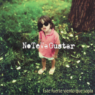 No Te Va Gustar - Este Fuerte Viento Que Sopla album cover