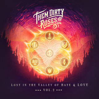 Them Dirty Roses - Lost In The Valley Of Hate & Love Vol. 2 album cover