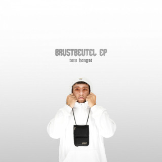 Tom Hengst - Brustbeutel EP cover