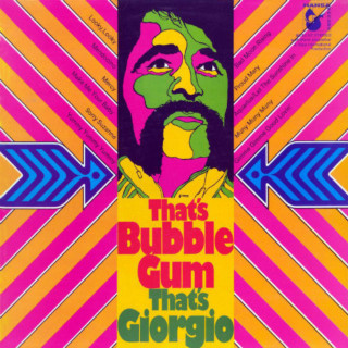 Giorgio Moroder - That's Bubble Gum - That's Giorgio album cover