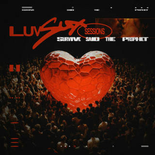 Survive Said The Prophet - Luv Sux Sessions album cover