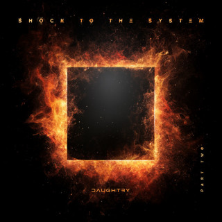 Daughtry - SHOCK TO THE SYSTEM (PART TWO) EP cover