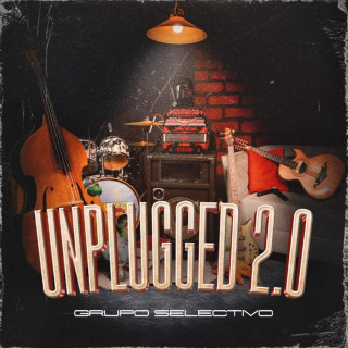 Grupo Selectivo - UNPLUGGED 2.O album cover