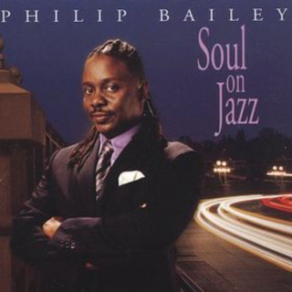 Philip Bailey - Soul On Jazz album cover