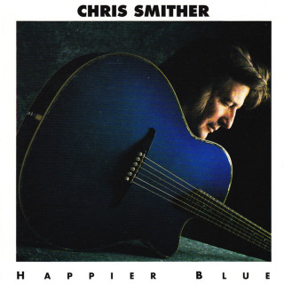 Chris Smither - Happier Blue album cover