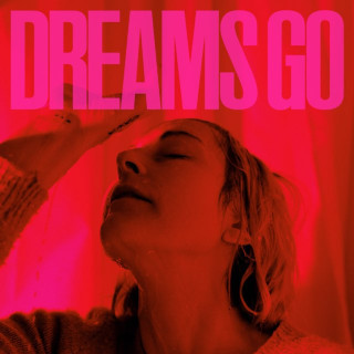 Poliça - Dreams Go album cover