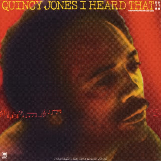 Quincy Jones - I Heard That!! album cover