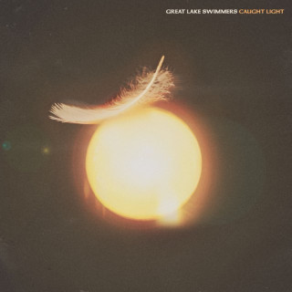 Great Lake Swimmers - Caught Light album cover