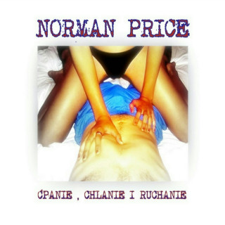 Cypis - Ćpanie, Chlanie I Ruchanie album cover