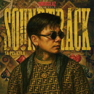 Smugglaz - SA PELIKULA soundtrack cover