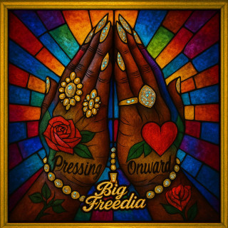 Big Freedia - Pressing Onward album cover
