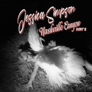 Jessica Simpson - Nashville Canyon, Pt. 2 EP cover