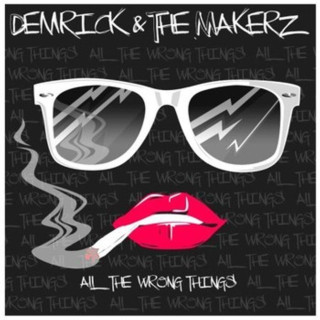 Demrick - All The Wrong Things mixtape cover