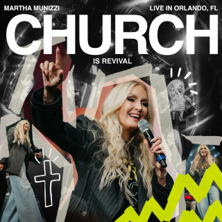 Martha Munizzi - Church Is Revival live album cover