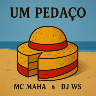 MC Maha - Um Pedaço album cover