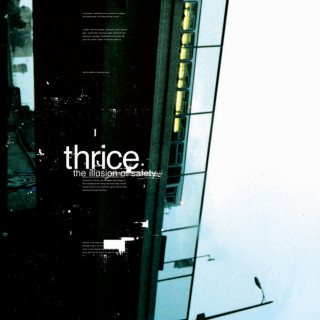 Thrice - The Illusion Of Safety album cover