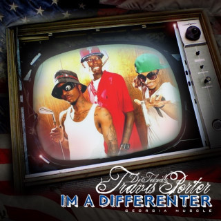 Travis Porter - Im A Differenter mixtape cover