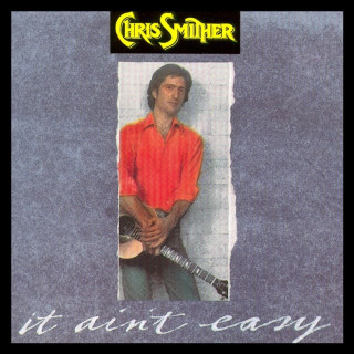 Chris Smither - It Ain't Easy album cover