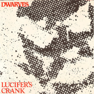 Dwarves - Lucifer's Crank EP cover