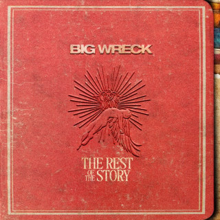 Big Wreck - The Rest Of The Story album cover